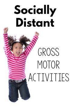 There are so many great gross motor ideas for practicing social distancing included in the post. I love how there is no equipment necessary and the kids can still interact safely from a distance! These ideas are great for recess, physical therapists, occupational therapists, gym teachers and parents!
