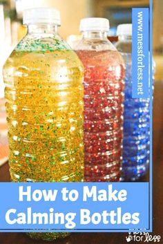 Learn How to Make Calming Bottles for kids. They are ideal for children to explore and for preschoolers to explore during a breather.