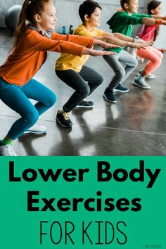 Lower Body Strengthening Exercises For Kids | Pink Oatmeal Excellent ideas on how to work on lower body strength for kids with great videos and modifications! I love the ideas, so many I never even thought off to turn basic exercises into a game!