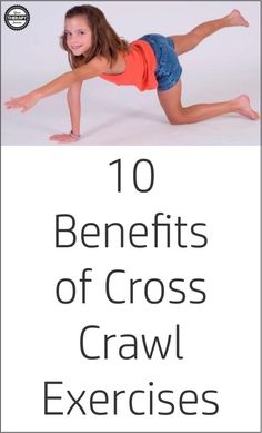 Cross Crawl Exercises – 10 Benefits of the Brain Hemisphere Syncing Exercise – Your Therapy Source