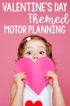 Valentine’s Day themed motor planning ideas. Gross motor Valentine’s Day ideas and fine motor ideas with a Valentine’s Day theme. Use these ideas in the classroom, home, or therapy!