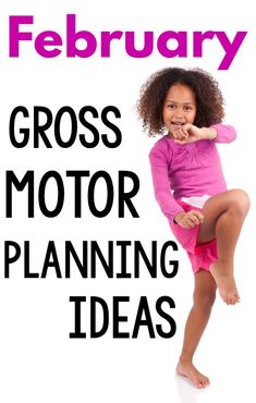 February Gross Motor Planning Ideas. Gross motor themes for different weeks including football (the big game), Winter Sports (Winter Games), Valentine’s Day, Transportation, and pet theme. Perfect for home, preschool gross motor, and therapies!