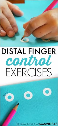 Distal Finger Control Exercises – The OT Toolbox