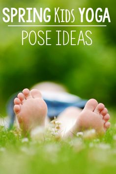 Spring Gross Motor Ideas. Spring themed kids yoga poses. Pose like a butterfly or bird. Fun poses that are easy for everyone!