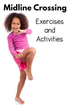 Crossing the Midline Exercises for Kids | Pink Oatmeal