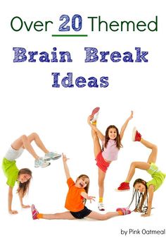 Brain Break Ideas. I love all the different themes especially the yoga themed ideas! Brain breaks are a must and this is a great way to incorporate them into an education setting or home! – Pink Oatmeal #grossmotor #brainbreaks #brainbreaksfortheclassroom #physicaleducation
