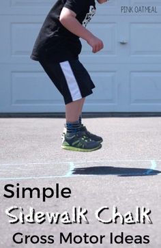 Simple Sidewalk Chalk Gross Motor Activities – these gross motor ideas are great for preschool gross motor and elementary gross motor! #grossmotor #physicalactivity #outdoorfun #brainbreaks