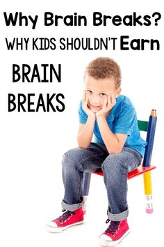 Why Brain Breaks Shouldn’t Be Earned, The Evidence Behind Them, and Brain Break Resources