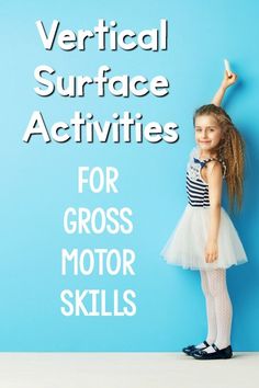 Vertical surface activities to work on gross motor skills. Vertical surfaces have tons of advantages. Check out the different ways to work on gross motor skills at a vertical surface. Great for the classroom, physical therapy interventions or occupational therapy interventions!
