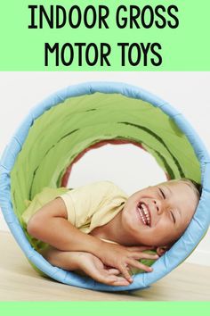 Gross Motor Ideas For Indoors. A list of equipment that may be fun to have during indoor play for gross motor. Perfect resource for when it starts to get cold!