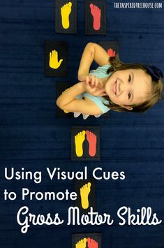 Using Visual Cues to Promote Gross Motor Skills – The Inspired Treehouse