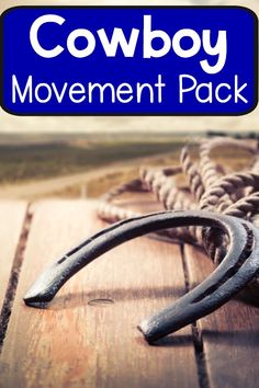 Fun cowboy activities that add movement to the day. These are perfect for your cowboy theme. They work great for preschool gross motor or brain breaks. Add them to your classroom and try different cowboy moves each day. Use them in physical therapy or occupational therapy !