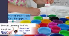 Fine Motor Activity of the Week: Water Play with Eye Droppers – PediaStaff