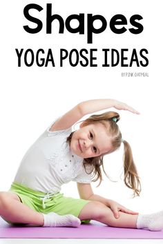 Shapes Yoga Pose Ideas For Kids. A great shapes activity and a great way to combine movement and learning. The yoga pose ideas are so simple that anyone will be able to have fun moving and learning about shapes. Perfect for preschool gross motor!