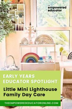 early learning home childcare environments