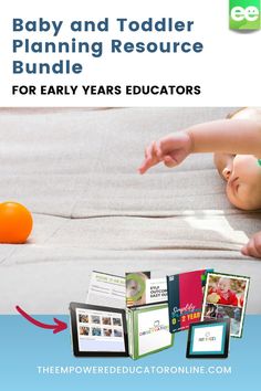 Baby and Toddler Activity Planning Resource for Educators – This resource is for educators working with younger children. It will help simplify those planning cycle steps and give you ideas for setting up play environments, playful activities to try and how to look for simple but significant moments to observe all without impacting on regular nurturing and wellbeing routines necessary for babies and toddlers. | The Empowered Educator